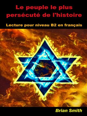cover image of Le peuple le plus persécuté de l'histoire